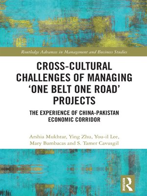 cover image of Cross-Cultural Challenges of Managing 'One Belt One Road' Projects